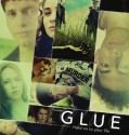 Glue (2014- )