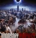 Doomsday Prophecy 2011