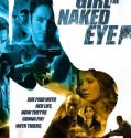 The Girl from the Naked Eye (2012)