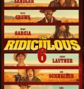 The Ridiculous 6 (2015)