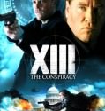 XIII: The Conspiracy (2008)