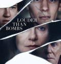 Louder Than Bombs (2015)