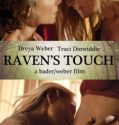 Raven’s Touch (2015)