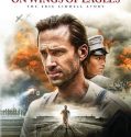 On Wings of Eagle (2017)