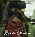 River Queen (2005)