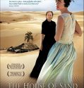 The House of Sand (2005)