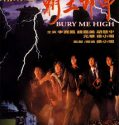 Bury me High (1991)