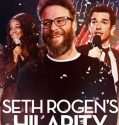 Seth Rogen’s Hilarity for Charity (2018)