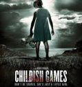 Childish Games (2012)