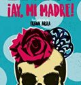 ¡Ay, mi madre! (2019)