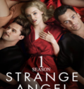 Strange Angel (2018-)