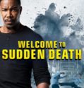 WELCOME TO SUDDEN DEATH (2020)