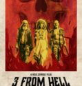 3 FROM HELL (2019)