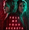 Tell Me Your Secrets (2021-)