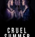 Cruel Summer  (2021-)