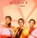 A WORLD WITHOUT (2021)