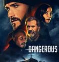 DANGEROUS (2021)