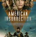 AMERICAN INSURRECTION (2021)