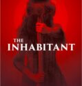 THE INHABITANT (2022)