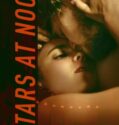 STARS AT NOON (2022)