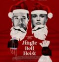 Jingle Bell Heist (2025)